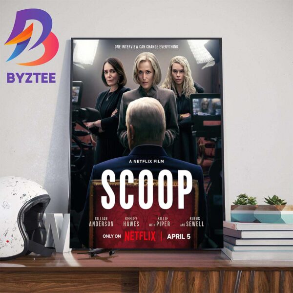 One Interview Can Change Everything Scoop New Poster Movie Wall Decor Poster Canvas