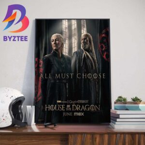 Princess Rhaenys Targaryen And Lord Corlys Velaryon All Must Choose Team Black In House Of The Dragon Wall Decor Poster Canvas