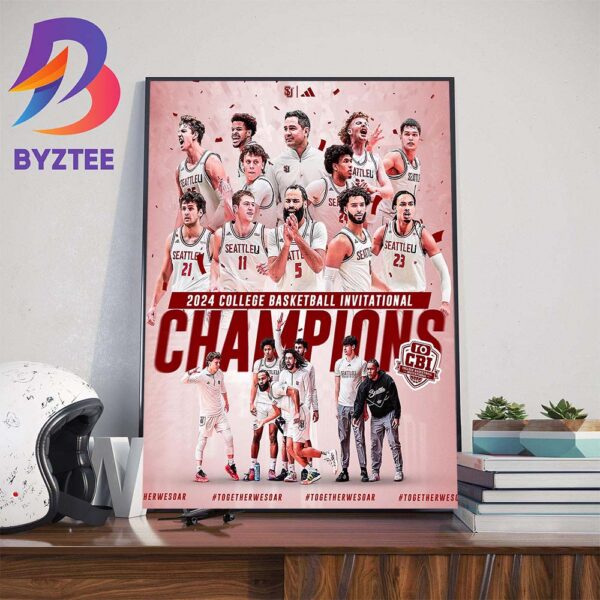 Seattle Redhawks Mens Basketball Are 2024 Ro College Basketball Invitational Champions Wall Decor Poster Canvas