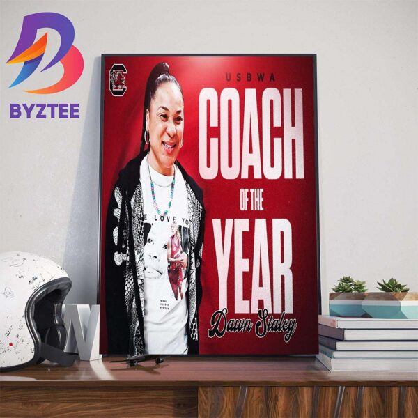 South Carolina Gamecocks Womens Basketball Head Coach Dawn Staley Is The Coach Of The Year Art Decorations Poster Canvas