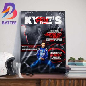 Style Of Kyle Larson Dominating Fashion Wall Decor Poster Canvas