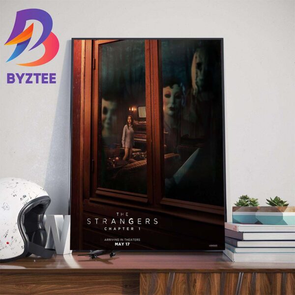 The First Poster For The Strangers Chapter 1 Arriving In Theaters May 17th Art Decorations Poster Canvas