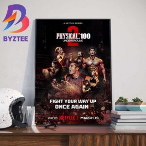 The Return Of Physical 100 Underground Fight Your Way Up Once Again Wall Decor Poster Canvas
