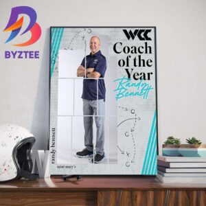 WCC Basketball Coach Of The Year Is The Randy Bennett Wall Decor Poster Canvas