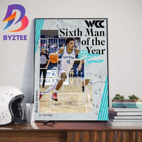 WCC Basketball Sixth Man Of The Year Is The Deuce Turner Wall Decor Poster Canvas