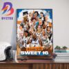 Welcome Gonzaga Bulldogs Womens Basketball To The Sweet 16 NCAA March Madness Wall Decor Poster Canvas