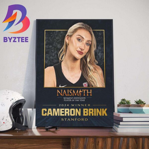 2024 Naismith Womens College Defensive Player Of The Year Is Cameron Brink Home Decor Poster Canvas