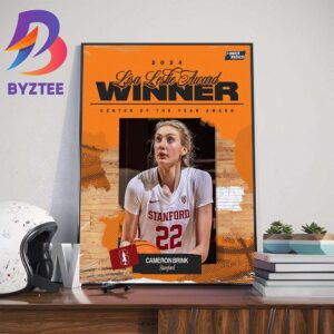 2024 The Lisa Leslie Award Winner Center Of The Year Award Is Cameron Brink Home Decor Poster Canvas