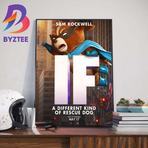 A Different Kind Of Rescue Dog Sam Rockwell Is Guardian Dog In If Movie Official Poster Home Decor Poster Canvas