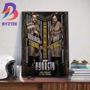 AEW International Championship Roderick Strong vs Kyle OReilly At AEW Dynasty Home Decor Poster Canvas