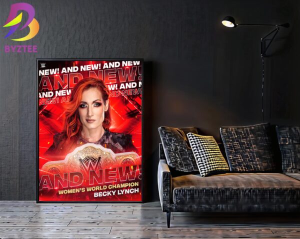 And New WWE Womens World Champion Becky Lynch 2024 Home Decor Poster Canvas