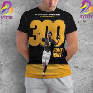 Andrew McCutchen Is Just The Fourth Player To Reach The 300 Home Run Mark In Pittsburgh Pirates All Over Print Shirt