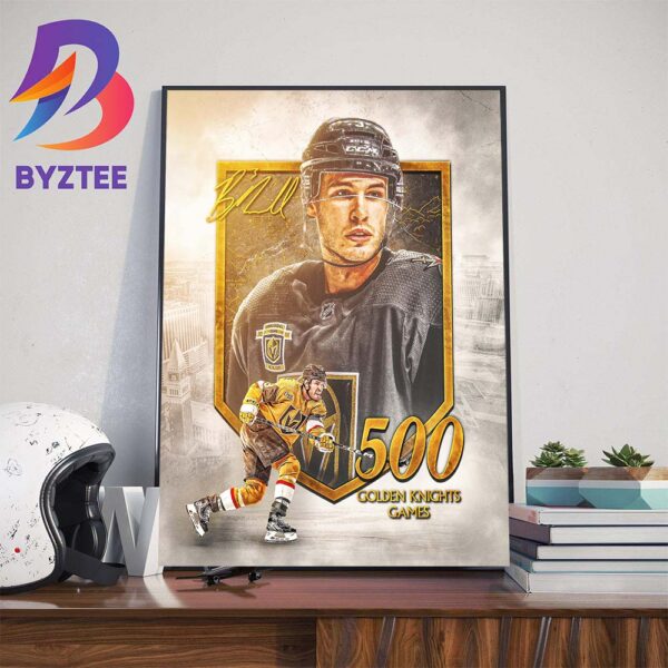 Brayden McNabb Is Playing 500 Games For Vegas Golden Knights Home Decor Poster Canvas