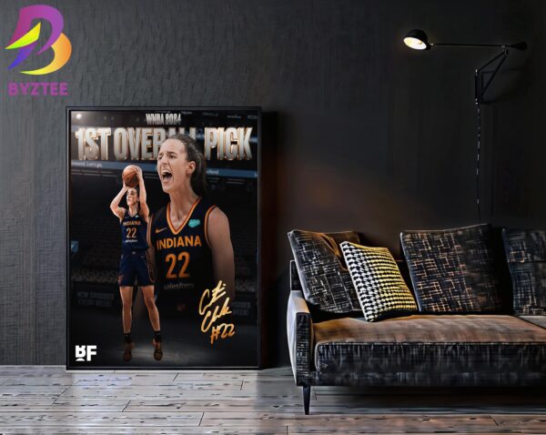 Caitlin Clark Has Been Selected 1st Overall By The Indiana Fever WNBA Draft 2024 Home Decor Poster Canvas