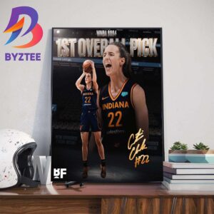 Caitlin Clark WNBA 2024 1st Overall By The Indiana Fever Home Decor Poster Canvas