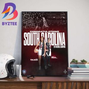 Congrats For The Perfect Season South Carolina Gamecocks Womens Basketball Are 2024 National Champions Home Decor Poster Canvas