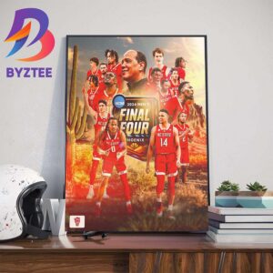 Congrats NC State Wolfpack Mens Basketball Advance NCAA 2024 Mens Final Four At Phoenix Wall Decor Poster Canvas