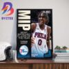 Congrats And Well Deserved Tyrese Maxey 2024 Kia Most Improved Player In NBA Home Decor Poster Canvas