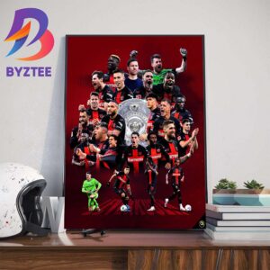 Congratulations Bayer 04 Leverkusen The Werkself Make History Seizing Their First-Ever Bundesliga Title Home Decor Poster Canvas