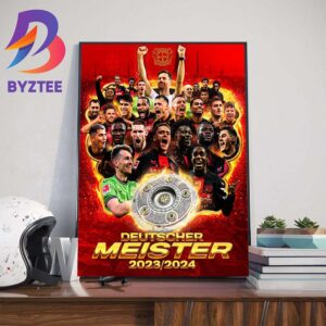 Congratulations To Bayer Leverkusen Champions Deutscher Meister SVB 2023-2024 Bundesliga German Champion Home Decor Poster Canvas