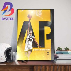 Congratulations To Caitlin Clark Is The 2024 AP Player Of The Year Home Decor Poster Canvas