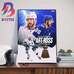 Congratulations To Nikita Kucherov Is The 2024 Art Ross Trophy Winner For 2nd In Career Home Decor Poster Canvas