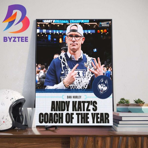 Dan Hurley Is The Andy Katz Coach Of The Year Wall Decor Poster Canvas