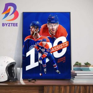 Edmonton Oilers Connor McDavid Becomes The First Player To Record 100 Assists In A Season Home Decor Poster Canvas