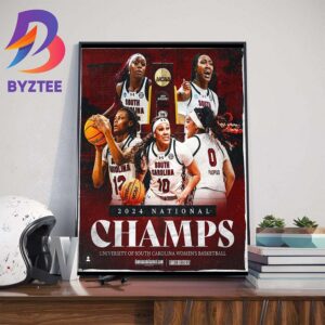 Great Season Of Dawn Staley And South Carolina Gamecocks Womens Basketball Are NCAA 2024 National Champions Home Decor Poster Canvas