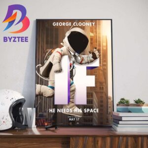 He Needs His Space George Clooney Is Spaceman In If Movie Official Poster Home Decor Poster Canvas