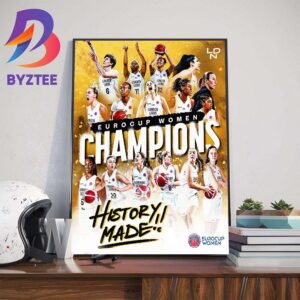 History Made London Lions Are 2024 Eurocup Women Champions Home Decor Poster Canvas