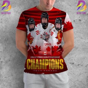 Hockey Canada 2024 IIHF Womens World Champions Team Canada All Over Print Shirt