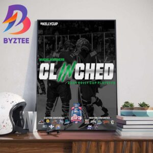 Maine Mariners Clinched 2024 Kelly Cup Playoffs Home Decor Poster Canvas
