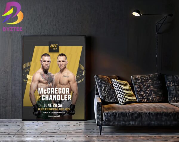 McGregor Vs Chandler At UFC International Fight Week June 29th UFC303 Home Decor Poster Canvas