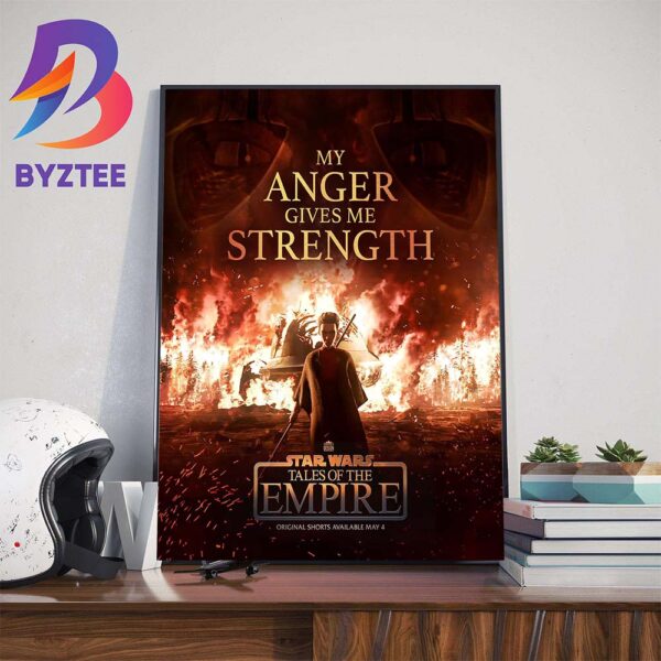 My Anger Gives Me Strength Star Wars Tales Of The Empire Home Decor Poster Canvas