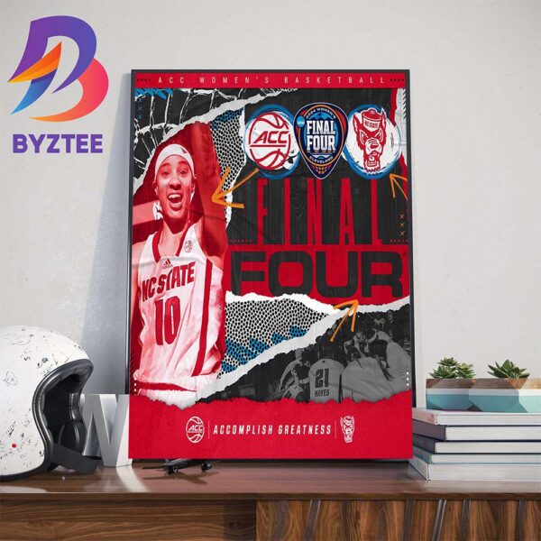 NC State Wolfpack Womens Basketball Are NCAA Final Four Bound Wall Decor Poster Canvas