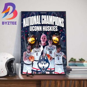NCAA National Champions Back2Back For UConn Huskies Mens Basketball Home Decor Poster Canvas