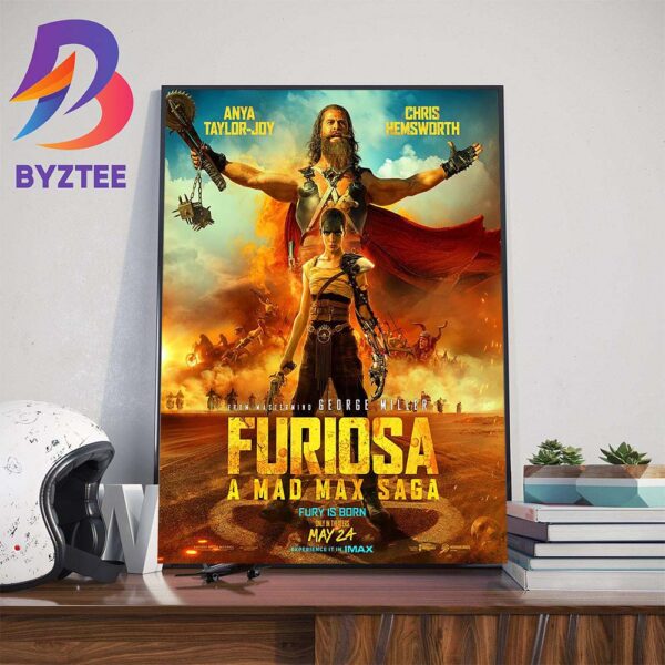 Official Poster Furiosa A Mad Max Saga Fury Is Born May 24th 2024 Home Decor Poster Canvas