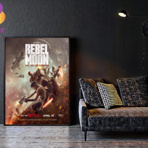 Official Poster Rebel Moon Part Two The Scargiver A Zack Snyder Film Only On Netflix April 19th 2024 Home Decor Poster Canvas