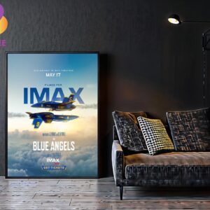 Official Poster The Blue Angels Directed By Paul Crowder Filmed For IMAX May 17th 2024 Home Decor Poster Canvas