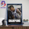 Seton Hall Pirates Mens Basketball Are The Champions 2024 National Invitation Tournament NIT In A Classic Home Decor Poster Canvas