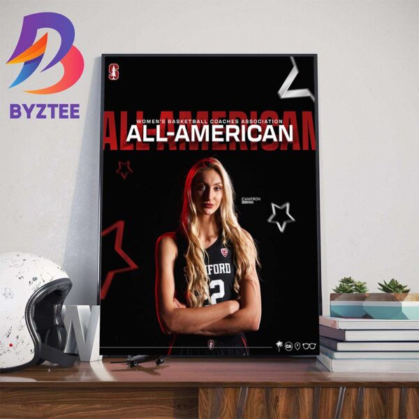 Stanford WBB Cameron Brink Is The Womens Basketball Coaches Association All-American Home Decor Poster Canvas