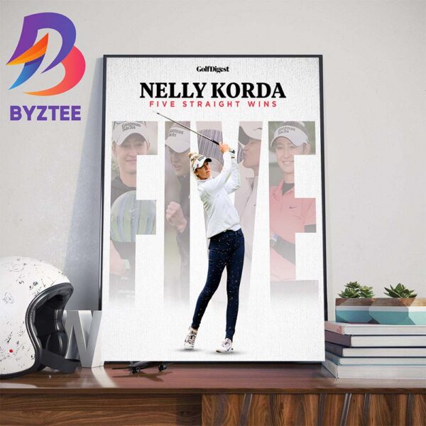 The Chevron Championship Champions Nelly Korda For Five Straight Wins Home Decor Poster Canvas