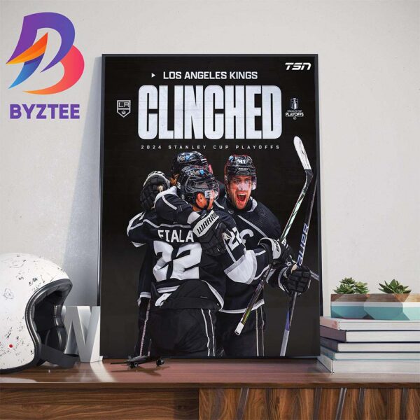 The Los Angeles Kings Clinched 2024 Stanley Cup Playoffs Home Decor Poster Canvas