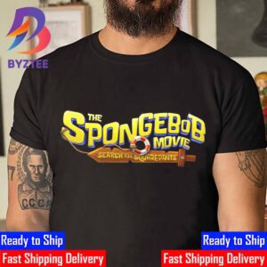 The SpongeBob Movie Search For SquarePants Official Logo Movie Welcome Aboard Coming To Theatres December 19th 2025 Unisex T-Shirt