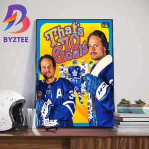 Toronto Maple Leafs Auston Matthews That Is 70 Goals Home Decor Poster Canvas