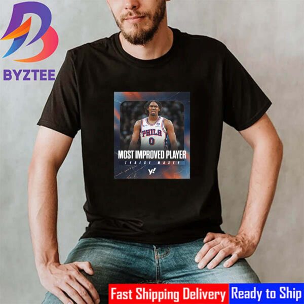 Tyrese Maxey Wins The 2023-24 NBA Most Improved Player Award Unisex T-Shirt