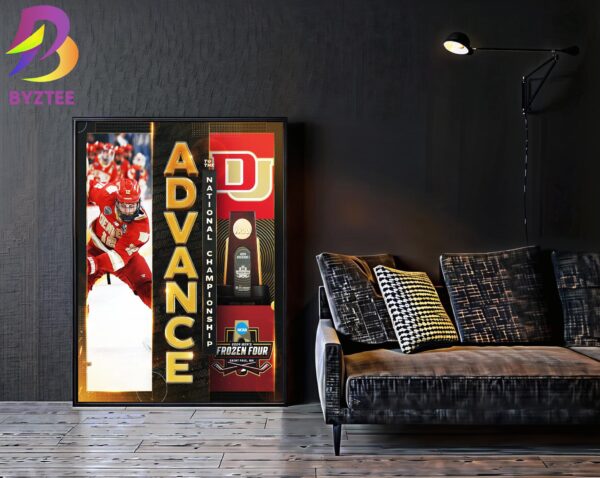 University Of Denver Hockey Advance To The National Championship 2024 Mens Frozen Four NCAA Home Decor Poster Canvas