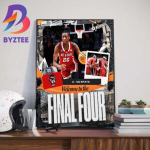 Welcome NC State Womens Basketball Advance To The NCAA Final Four Wall Decor Poster Canvas