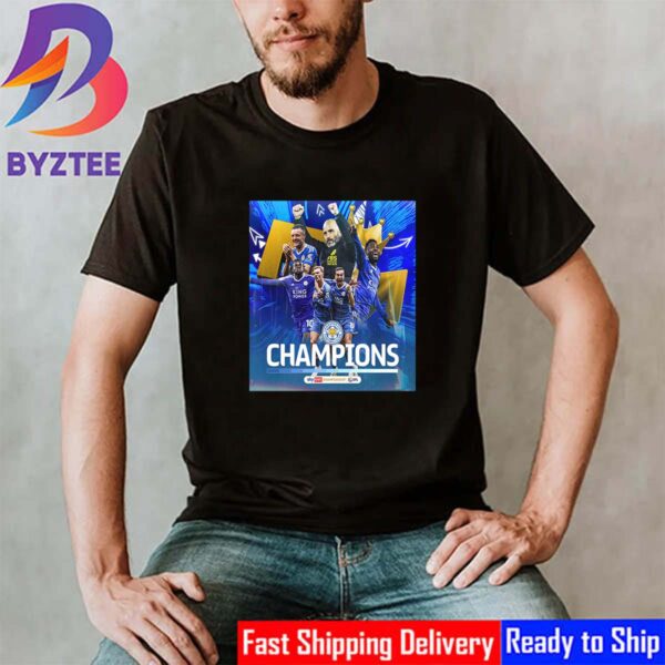 2024 EFL Championship Champions Are Leicester City Unisex T-Shirt